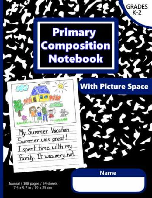 Blue Jewel Books (Author), Primary Composition Notebook: Primary Story Journal with Dotted Midline and Picture Space for Grades K-2